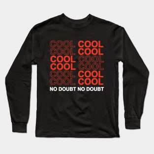 COOL COOL NO DOUBT NO DOUBT White and Red Long Sleeve T-Shirt